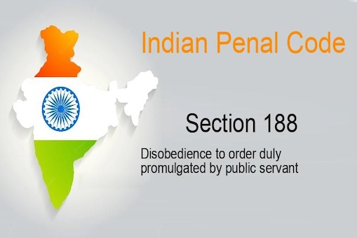 Disobedience to order duly promulgated by public servant (section 188 of IPC)